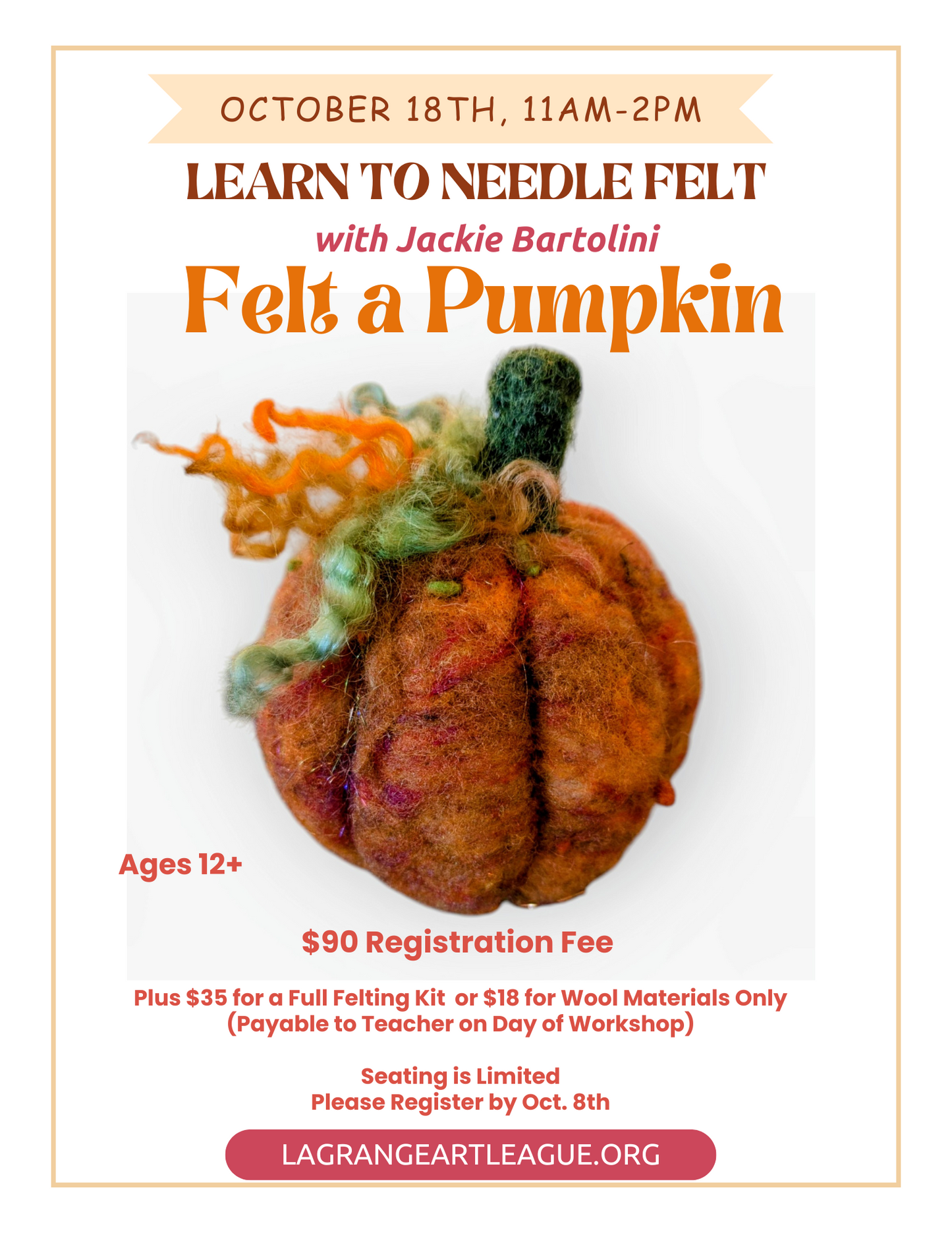 Learn to Needle Felt an Autumn Pumpkin 1 Day Workshop - Saturday, Afternoon Oct.18th