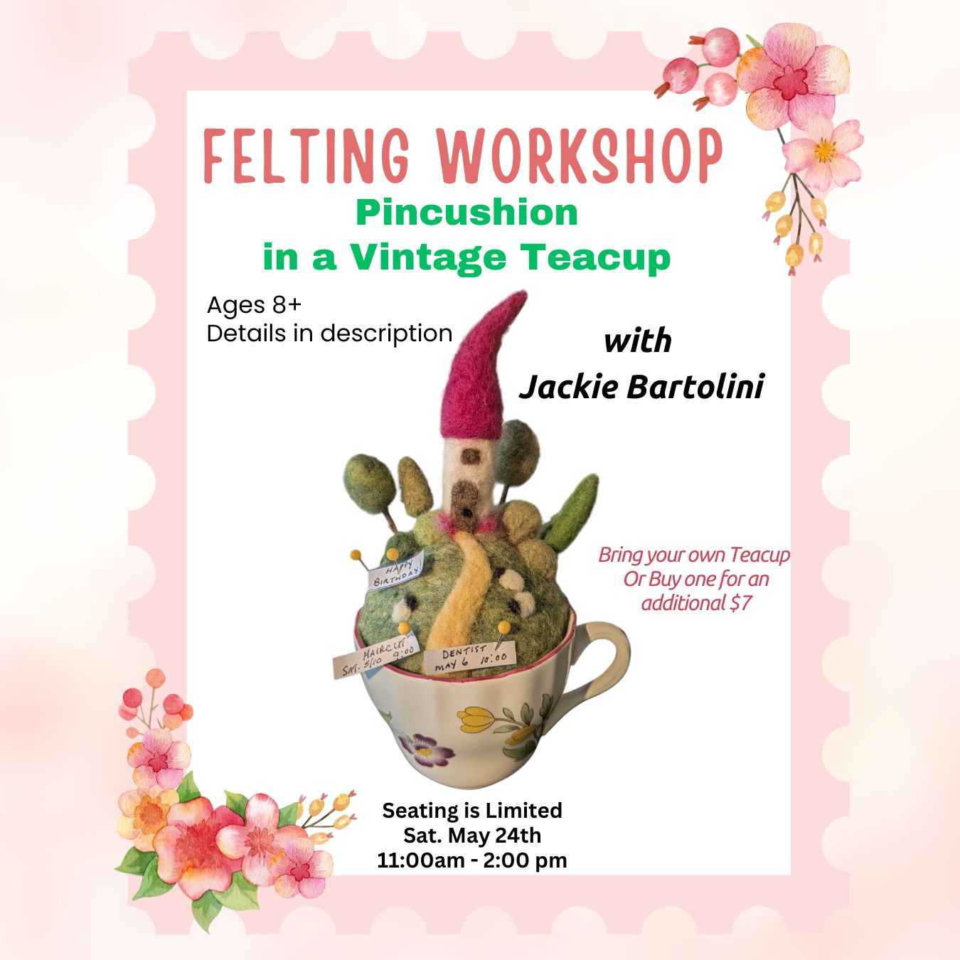Felting Pincushion Workshop  - Saturday, Afternoon May 24