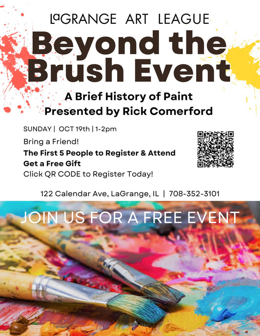 Beyond the Brush Event #4: "A Brief History of Paint" presented by Rick Comerford