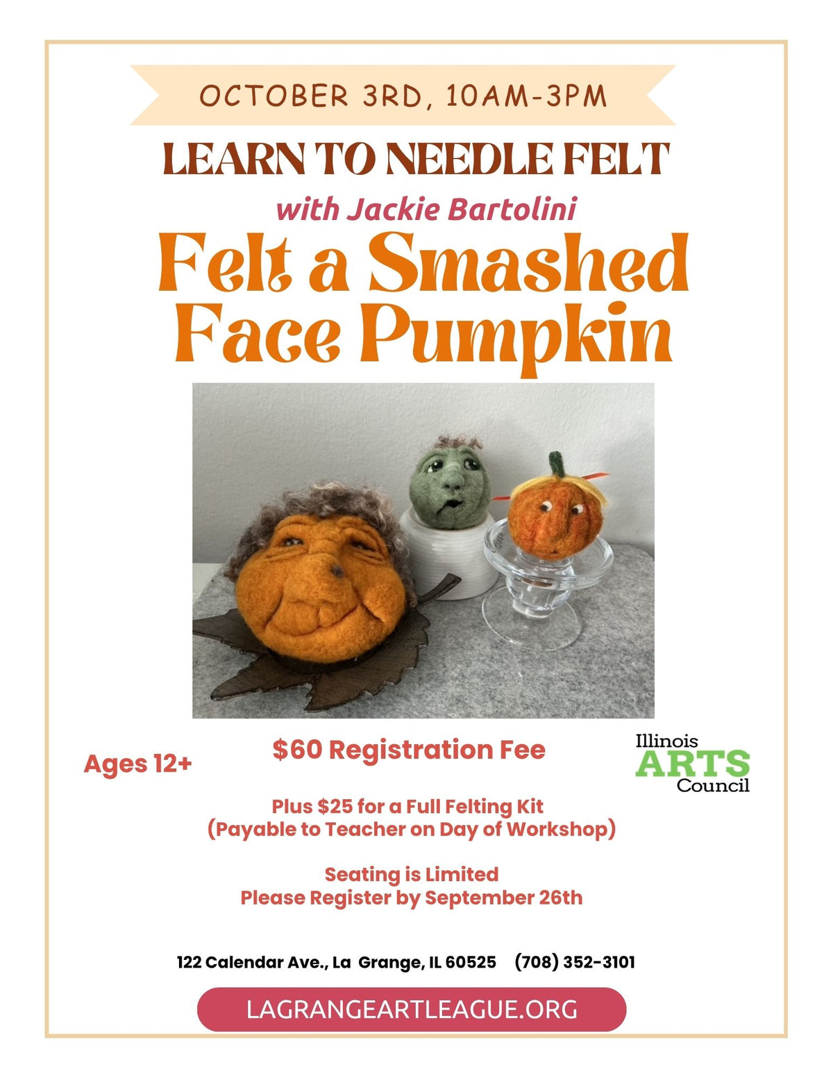 Learn to Needle Felt an Smashed Face Pumpkin- 1 Day Workshop - Saturday, Morning - October 3, 2026
