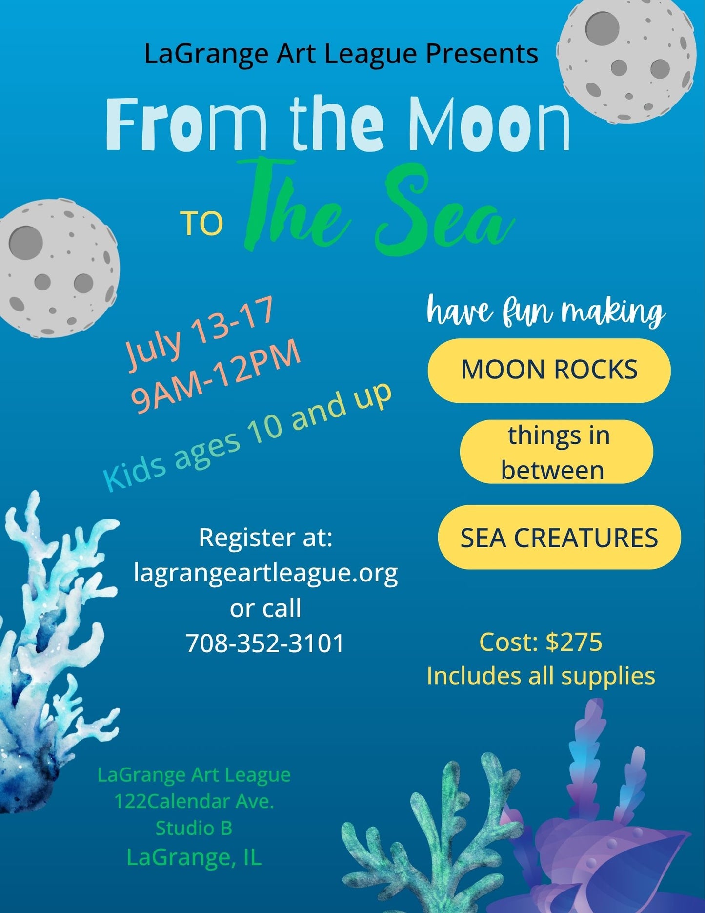From the Moon to the Sea Camp July 13 - July 17 - Mornings - ages 10 and up
