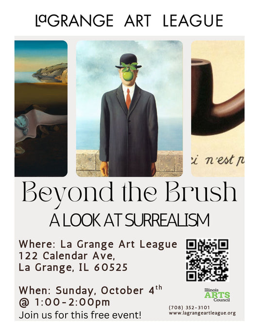 Beyond the Brush Event: "A Look at Surrealism" presented by Francesca Perry, Sun. Oct. 4th, 2026, 1-2pm